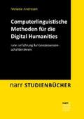 Andresen |  Computerlinguistische Methoden für die Digital Humanities | eBook | Sack Fachmedien