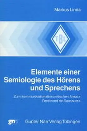 Linda |  Elemente einer Semiologie des Hörens und Sprechens | Buch |  Sack Fachmedien