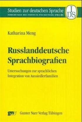 Meng |  Russlanddeutsche Sprachbiographien | Buch |  Sack Fachmedien
