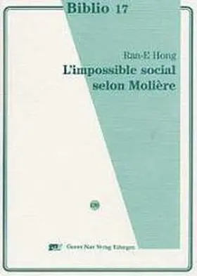Hong |  L´impossible social selon Molière | Buch |  Sack Fachmedien