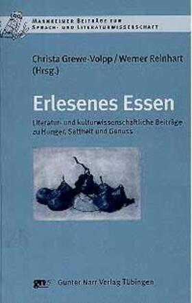 Grewe-Volpp / Reinhart |  Erlesenes Essen | Buch |  Sack Fachmedien