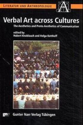 Knoblauch / Kotthoff |  Verbal Art across Cultures | Buch |  Sack Fachmedien