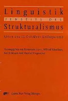 Ezawa / Kürschner / Rensch |  Linguistik jenseits des Strukturalismus | Buch |  Sack Fachmedien