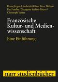 Lüsebrink / Walter / Fendler |  Französische Kultur- und Medienwissenschaft | eBook | Sack Fachmedien