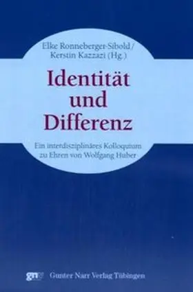 Ronneberger-Sibold / Kazzazi |  Identität und Differenz | Buch |  Sack Fachmedien