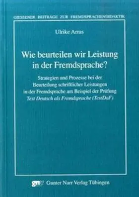 Arras |  Wie beurteilen wir Leistung in der Fremdsprache? | Buch |  Sack Fachmedien