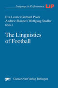 Lavric / Skinner / Pisek |  The Linguistics of Football | Buch |  Sack Fachmedien