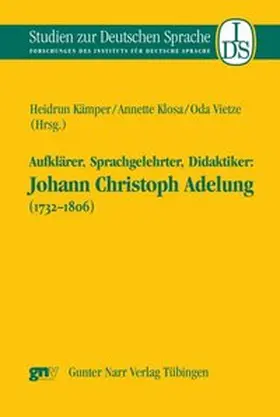 Kämper / Klosa / Vietze |  Aufklärer, Sprachgelehrter, Didaktiker | Buch |  Sack Fachmedien