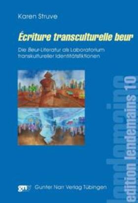 Struve |  Écriture transculturelle beur | Buch |  Sack Fachmedien