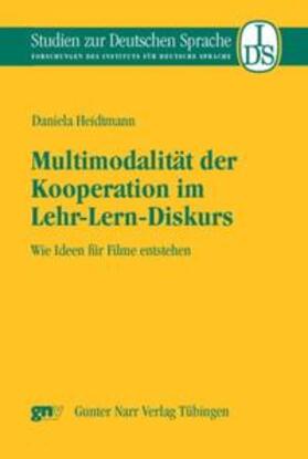 Heidtmann |  Multimodalität der Kooperation im Lehr-Lern-Diskurs | Buch |  Sack Fachmedien
