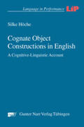 Höche |  Cognate Object Constructions in English | Buch |  Sack Fachmedien