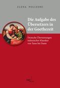 Polledri |  Polledri, E: Aufgabe des Übersetzers in der Goethezeit | Buch |  Sack Fachmedien