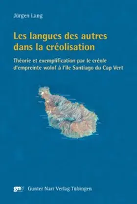 Lang |  Les langues des autres dans la creolisation | Buch |  Sack Fachmedien