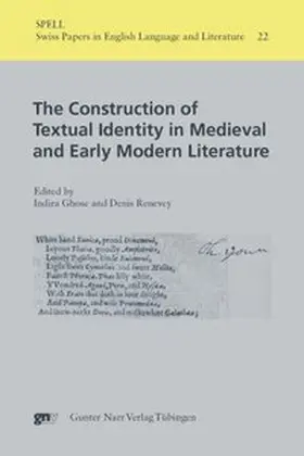 Ghose / Renevey |  The Construction of Textual Identity in Medieval and Early Modern Literature | Buch |  Sack Fachmedien