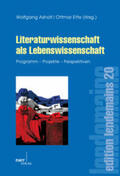 Asholt / Ette |  Literaturwissenschaft als Lebenswissenschaft | Buch |  Sack Fachmedien