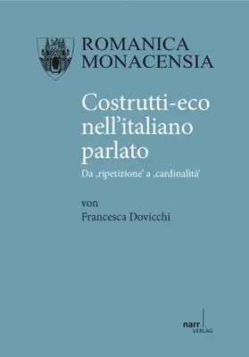 Dovicchi |  Costrutti-eco nell'italiano parlato | Buch |  Sack Fachmedien