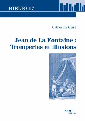 Grisé |  Jean de La Fontaine : Tromperies et illusions | Buch |  Sack Fachmedien