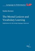 Kersten |  The Mental Lexicon and Vocabulary Learning | Buch |  Sack Fachmedien