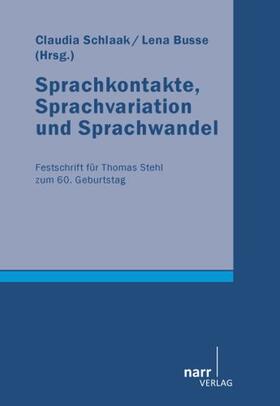 Busse / Schlaak | Sprachkontakte, Sprachvariation und Sprachwandel | Buch | sack.de
