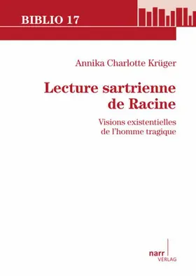 Krüger |  Lecture sartrienne de Racine | Buch |  Sack Fachmedien