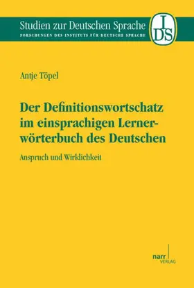 Töpel |  Der Definitionswortschatz im einsprachigen Lernerwörterbuch des Deutschen | Buch |  Sack Fachmedien