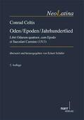 Schaefer / Schäfer |  Conrad Celtis Oden Epoden Jahrhundertlied | Buch |  Sack Fachmedien