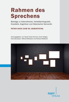 Dessì Schmid / Detges / Gévaudan |  Rahmen des Sprechens | Buch |  Sack Fachmedien