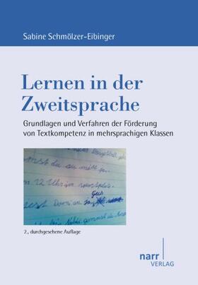 Schmoelzer-Eibinger / Schmölzer-Eibinger |  Lernen in der Zweitsprache 2A | Buch |  Sack Fachmedien