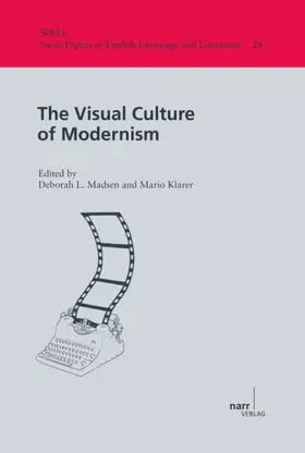 Madsen / Klarer |  The Visual Culture of Modernism | Buch |  Sack Fachmedien