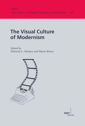 Madsen / Klarer | The Visual Culture of Modernism | Buch | 978-3-8233-6673-7 | sack.de