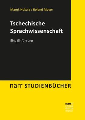 Nekula / Meyer | Tschechische Sprachwissenschaft | Buch | 978-3-8233-6690-4 | sack.de