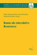 Hausendorf / Mondada / Schmitt |  Raum als interaktive Ressource | Buch |  Sack Fachmedien