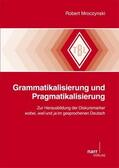 Mroczynski |  Grammatikalisierung und Pragmatikalisierung | Buch |  Sack Fachmedien