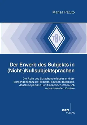 Patuto |  Der Erwerb des Subjekts in (Nicht-)Nullsubjektsprachen | Buch |  Sack Fachmedien