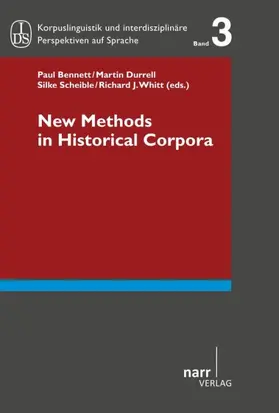 Durrell / Bennett / Scheible |  New Methods in Historical Corpora | Buch |  Sack Fachmedien