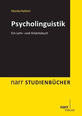 Rathert | Psycholinguistik | Buch | 978-3-8233-6775-8 | sack.de