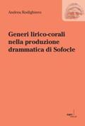 Rodighiero |  Rodighiero, A: Generi lirico-corali nella produzione drammat | Buch |  Sack Fachmedien