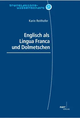 Reithofer |  English als Lingue Franca und Dolmetschen | Buch |  Sack Fachmedien