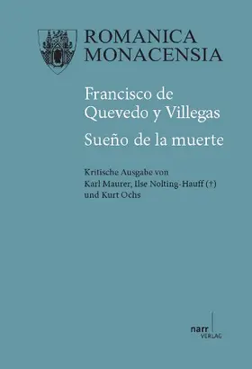 Maurer / Nolting-Hauff / Ochs |  Francisco de Quevedo y Villegas: Sueño de la muerte | Buch |  Sack Fachmedien
