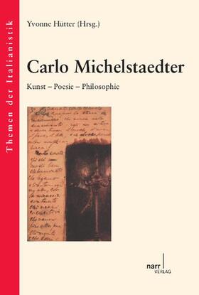 Hütter | Carlo Michelstaedter | Buch | 978-3-8233-6892-2 | sack.de