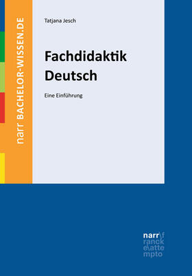 Jesch | Fachdidaktik Deutsch | Buch | 978-3-8233-6900-4 | sack.de