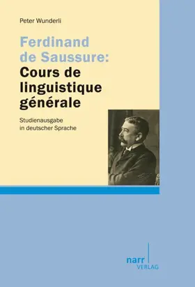 Wunderli |  Ferdinand de Saussure: Cours de linguistique générale | Buch |  Sack Fachmedien