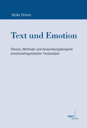 Ortner |  Text und Emotion | Buch |  Sack Fachmedien
