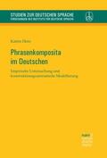 Hein |  Hein, K: Phrasenkomposita im Deutschen | Buch |  Sack Fachmedien
