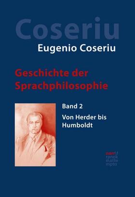 Coseriu / Albrecht |  Coseriu, E: Geschichte der Sprachphilosophie 2 | Buch |  Sack Fachmedien
