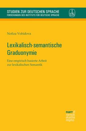Vohidova |  Lexikalisch-semantische Graduonymie | Buch |  Sack Fachmedien