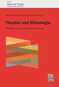 Bloch / Heimböckel |  Theater und Ethnologie | Buch |  Sack Fachmedien