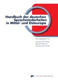 Eichinger / Plewnia / Riehl |  Handbuch der deutschen Sprachminderheiten in Mittel- und Osteuropa | eBook | Sack Fachmedien