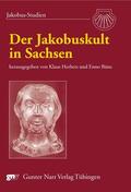 Herbers / Bünz |  Der Jakobuskult in Sachsen | eBook | Sack Fachmedien