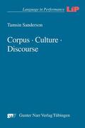 Sanderson |  Corpus · Culture · Discourse | eBook | Sack Fachmedien